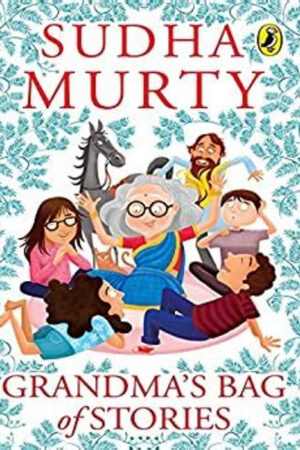 Grandma's Bag of Stories by Sudha Murty