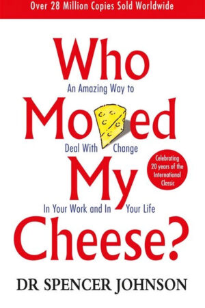 Who Moved my Cheese