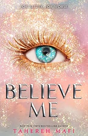 Believe Me English Paperback Book By Tahereh Mafi Latest English Latest Edition 2023